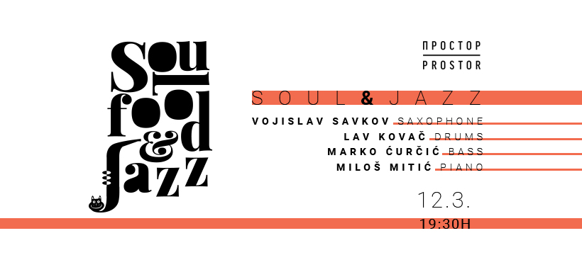 Soulfood & Jazz u PROSTORU – u